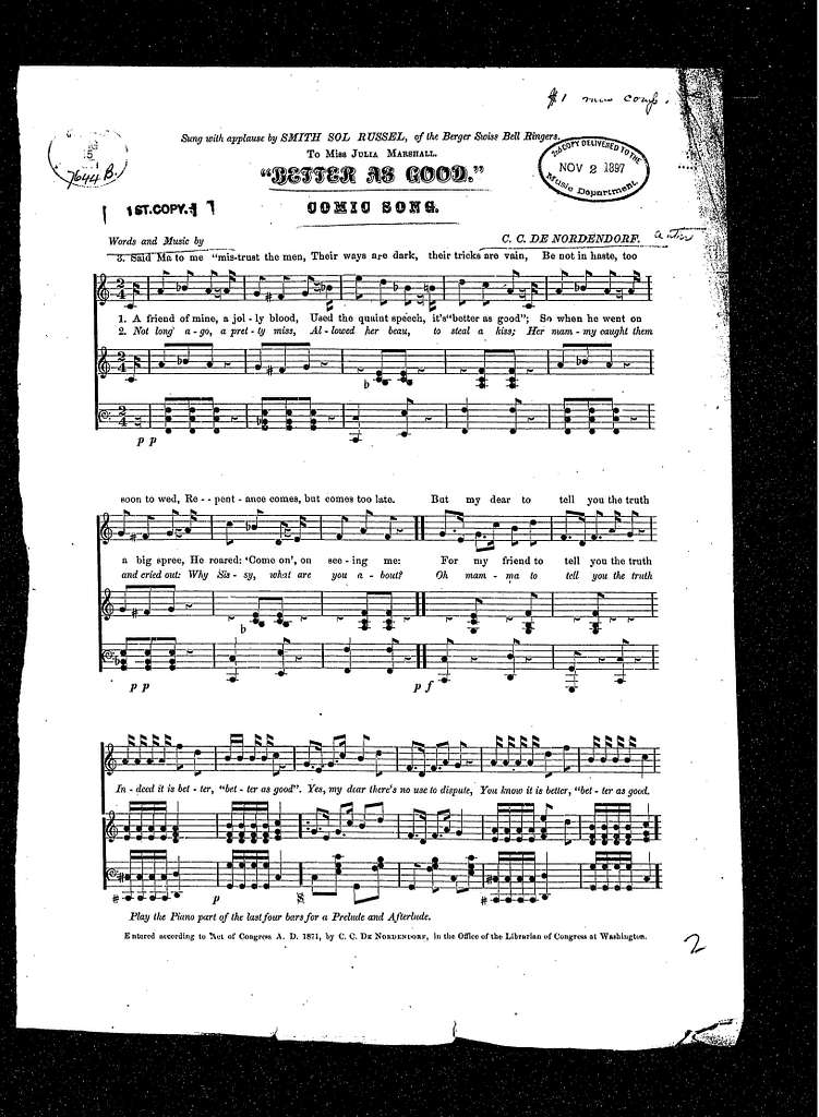 “Better as Good,” a comic song by C. C. de Nordendorf (1871), as scanned